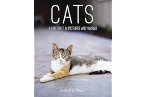 Cats: A Portrait in Pictures and Words