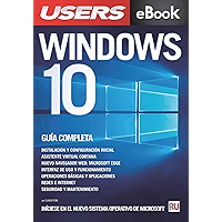 Windows 10: La guía completa: Iníciese en el nuevo sistema operativo de Microsoft. (Spanish Edition) book cover