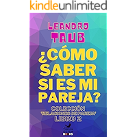 ¿Cómo saber si es mi pareja? (Spanish Edition) book cover