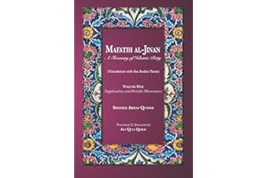 Mafatih al-Jinan: A Treasury of Islamic Piety (Translation with the Arabic Texts): Volume One: Supplications and Periodic Obs