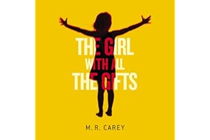 The Girl with All the Gifts