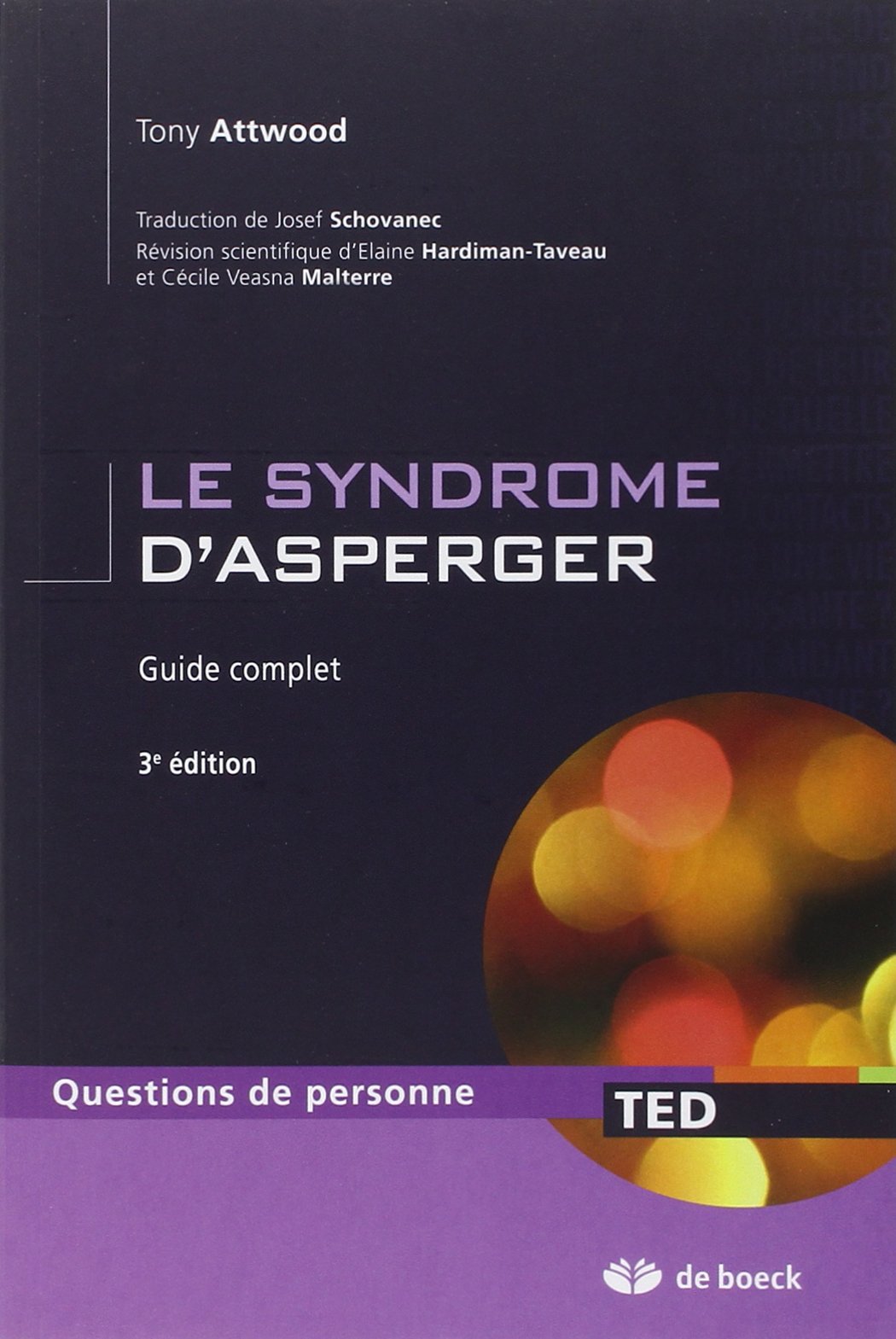 RÃ©sultat de recherche d'images pour "Le syndrome dAsperger le guide complet amazon"