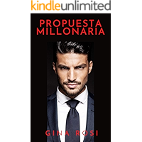 PROPUESTA MILLONARIA (Spanish Edition) book cover