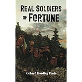 Real Soldiers of Fortune