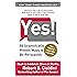Yes!: 50 Scientifically Proven Ways to Be Persuasive