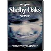 Shelby Oaks [DVD]