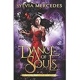Dance of Souls (The Venatrix Chronicles)