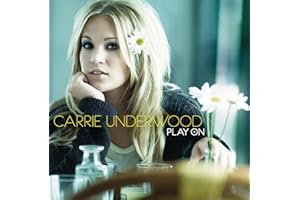Carrie Underwood's Play On