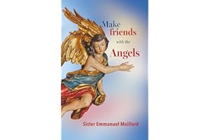 Make friends with the Angels