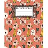 Composition Notebook: Floral Serenity Flower Journal| Wide Ruled | 7.5 x 9.25 inches, 100 Pages| Students, Teachers, Journaling