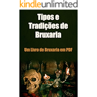 Tipos e Tradições de Bruxaria: Um E-book Focado em Ensinar Bruxaria (Portuguese Edition) book cover