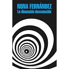 La dimensi&oacute;n desconocida (Spanish Edition)