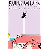 Southern California: An Island on the Land