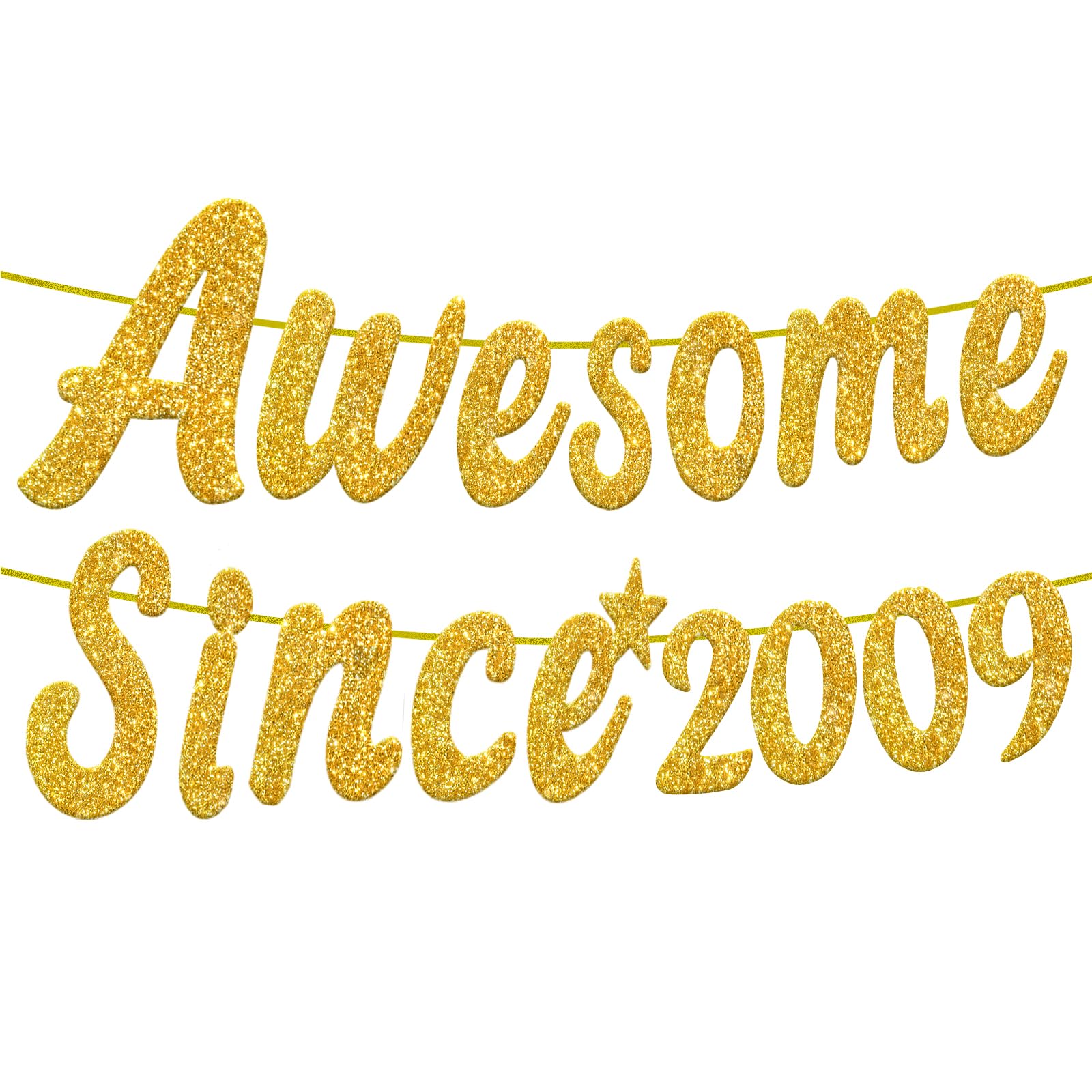 Embravfire Awesome Since 2009 Gold Glitter Banner 17th Birthday and Anniversary Banner Party Decorations Birthday Banner (2009)