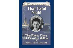 Dear Canada: That Fatal Night