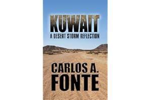 KUWAIT: A Desert Storm Reflection