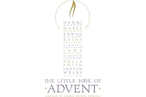 The Little Book of Advent: Daily Wisdom From the World's Greatest Spiritual Teachers