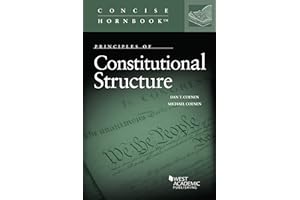 Principles of Constitutional Structure (Concise Hornbook Series)