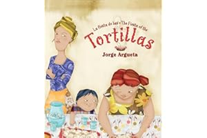 La fiesta de las tortillas (Bilingual Edition) (Bilingual Books) (Spanish and English Edition)