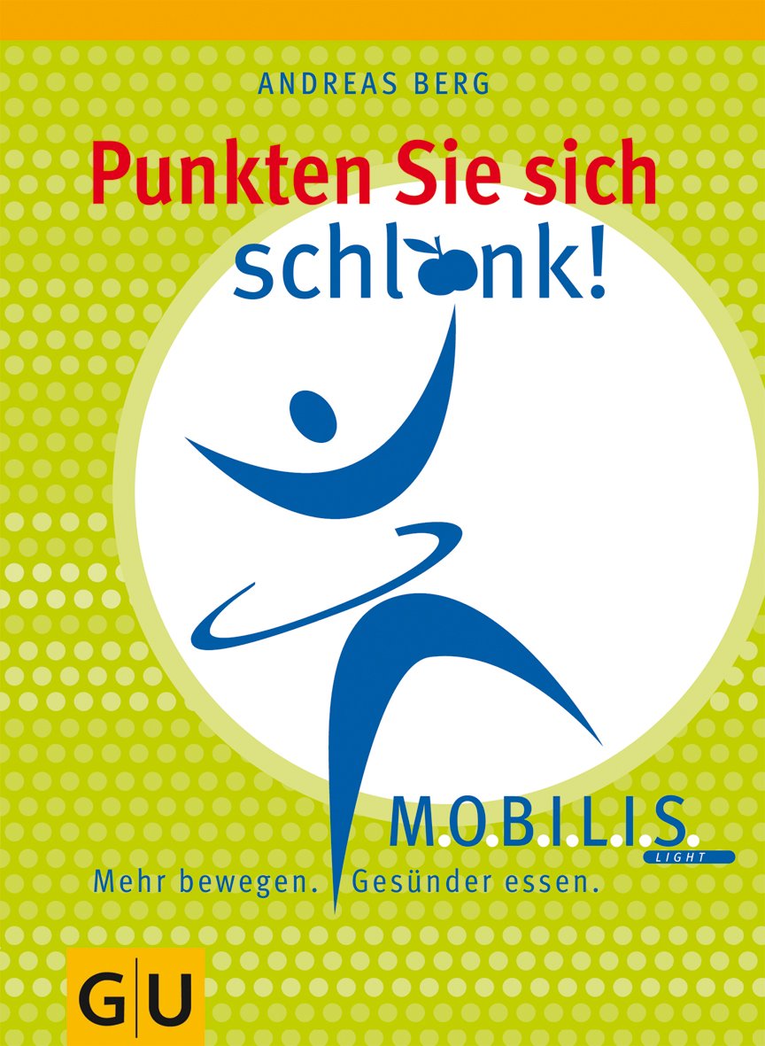 Punkten Sie Sich Schlank Mobilis Light Mehr Bewegen Gesunder