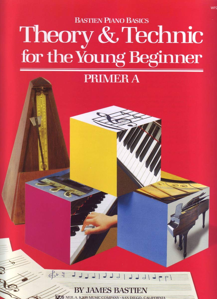 Theory & Technic Young Beginner Primer A (Bastien Piano Basics)