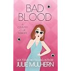 Bad Blood: The Country Club Murders Book 20