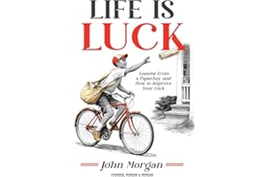 Life is Luck