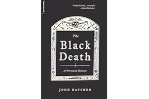 The Black Death: A Personal History
