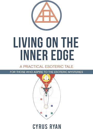 Download Living on the Inner Edge: A Practical Esoteric Tale (English Edition) PDF