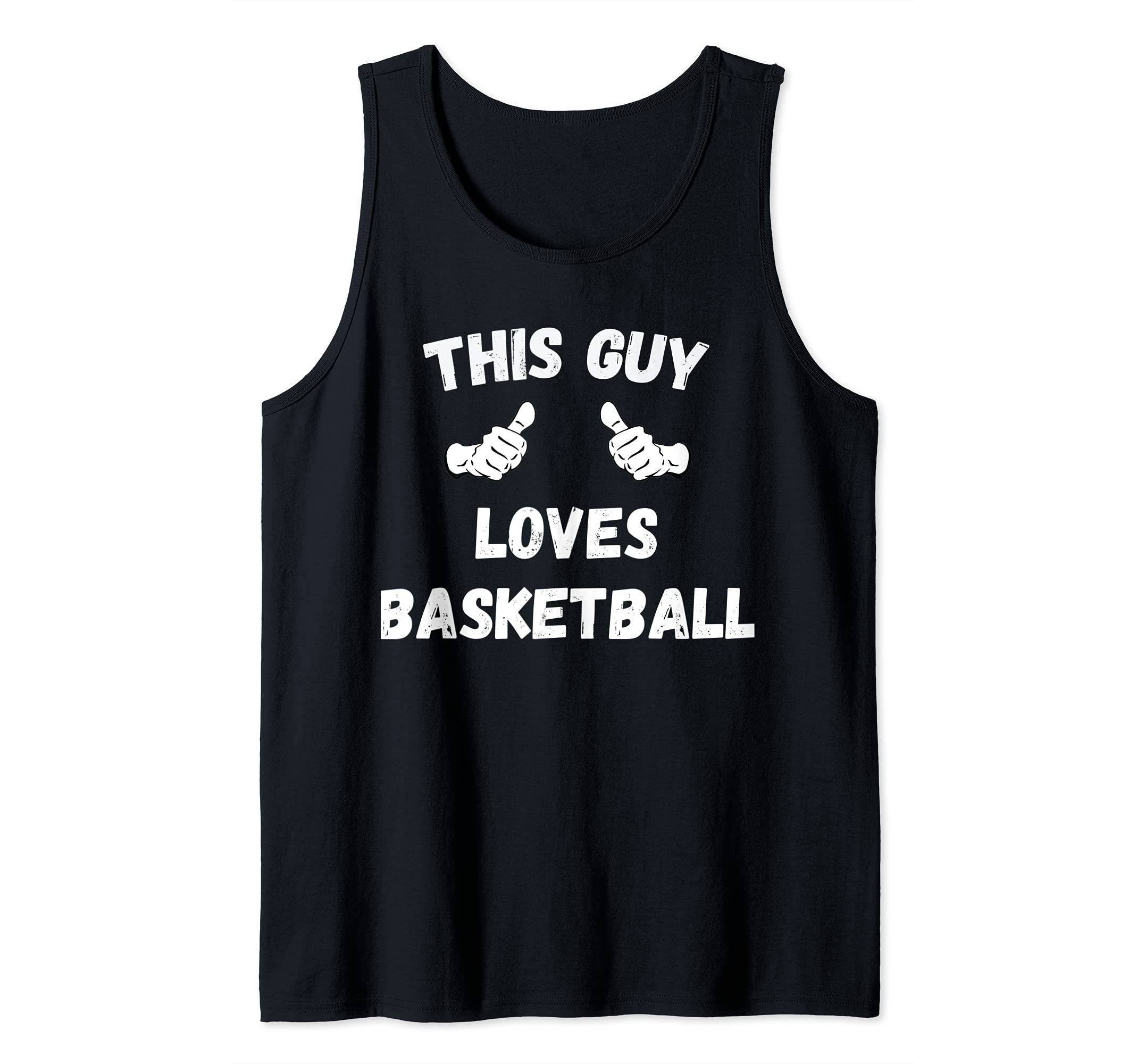 This Guy Loves Basketball Tank Top