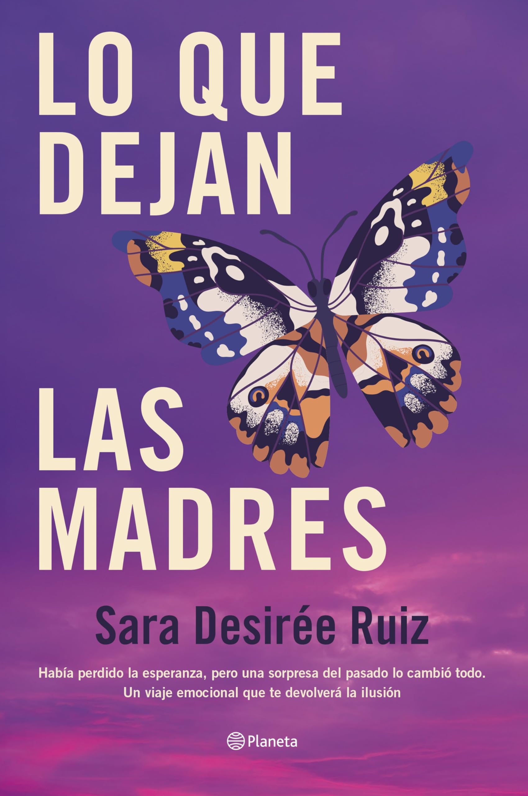 Portada de Lo que dejan las madres (Autores Españoles e Iberoamericanos)