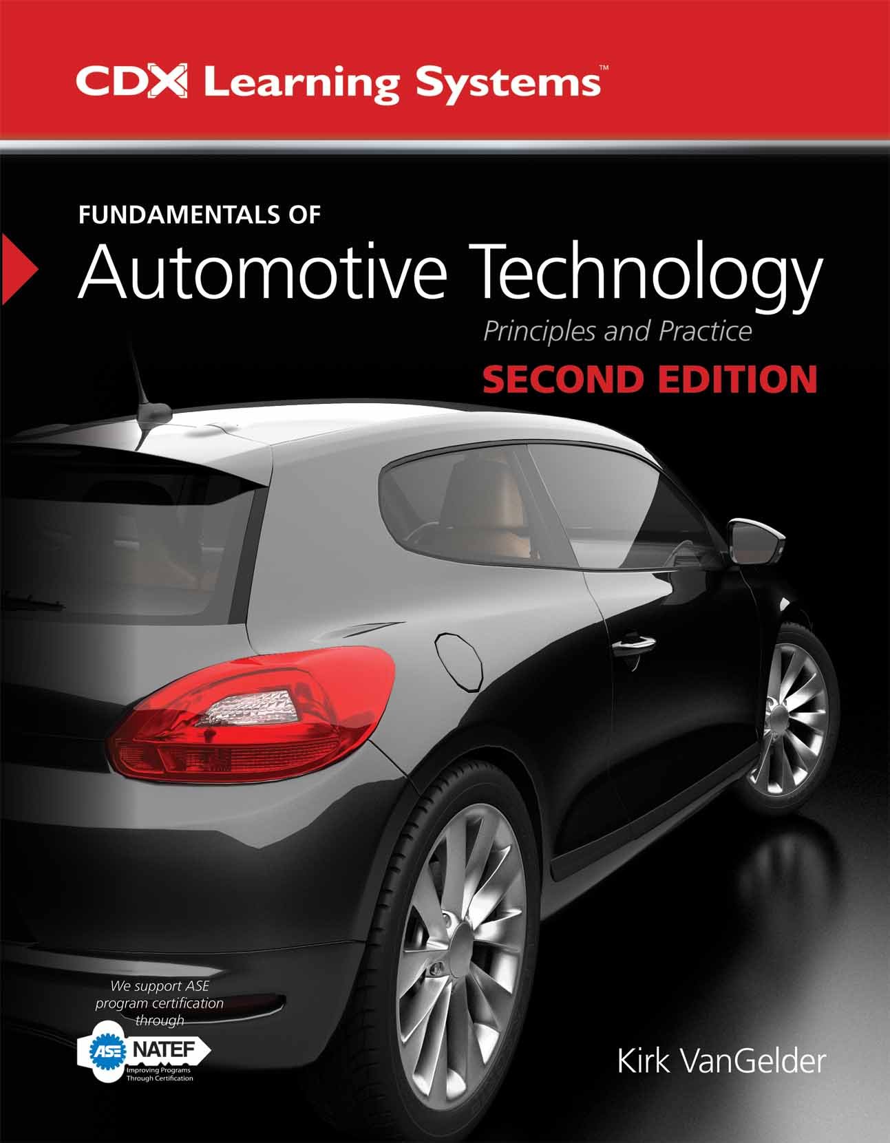 Fundamentals Of Automotive Technology Principles And Practice Vangelder Kirk 9781284109955 Books Amazon Ca