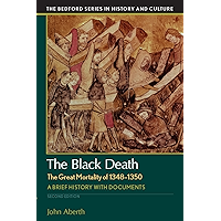 The Black Death, The Great Mortality of 1348-1350 (Bedford Series in History and Culture) book cover