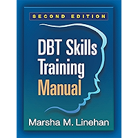 DBT Skills Training Manual, Second Edition book cover DBT Skills Training Manual, Second Edition book cover