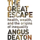 The Great Escape: Health, Wealth, and the Origins of Inequality