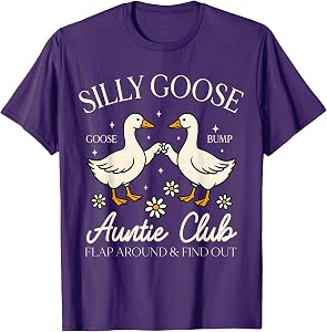 Auntie Aunt Silly Goose Mother’s Day Silly Goose Auntie Club T-Shirt