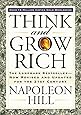Think and Grow Rich: The Landmark Bestseller Now Revised and Updated for the 21st Century (Think and Grow Rich Series)
