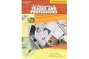 STECK-VAUGHN Consumer Mathematics: Reproducible The Mathematics of Trades & Professions