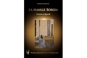 La famille Borgia: Histoire et légende (Voix des Suds) (French Edition)