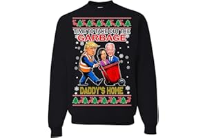 wild custom apparel Donald Trump Shitters Full Time To Take Out The Garbage Daddys Home Christmas Sweater Sweatshirt