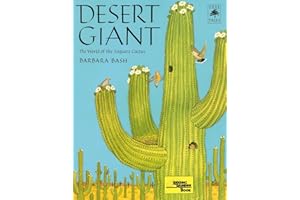 Desert Giant (pb): The World of the Saguaro Cactus (Sierra Club Books for Kids)