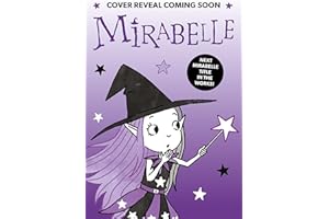 Mirabelle and the Enchanted Sea Globe (Volume 15)