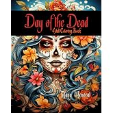 Day of the Dead: Adult Coloring Book