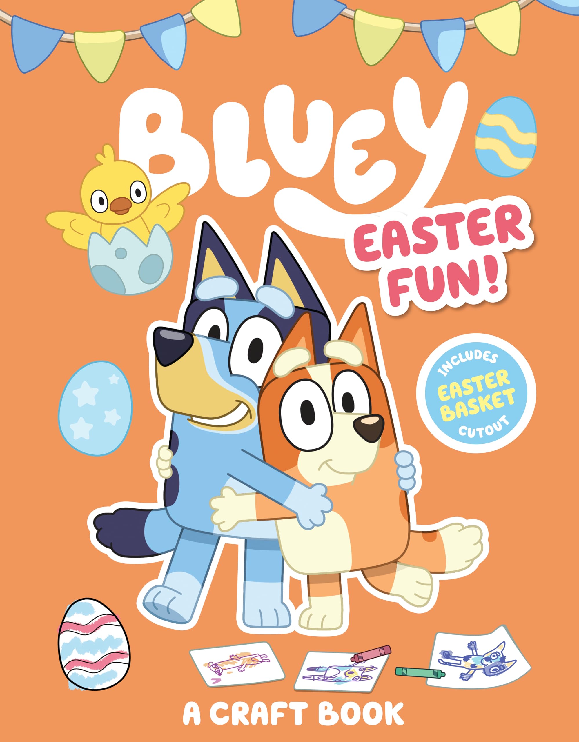 Bluey: Easter Fun!: A Craft Book Bluey: Easter Fun!: A Craft Book Paperback