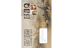 Lost Levant: A Journey of Ideas