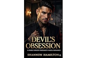 DEVIL'S OBSESSION: A Dark Forced Proximity Mafia Romance