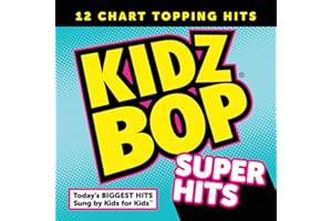 Kidz Bop Super Hits