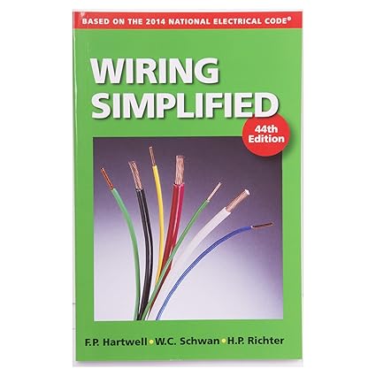 Wiring Simplified 44th Edition Diy Electrical Installation Guide