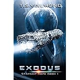 Exodus: A Space Opera Adventure (Starship Hope Series)