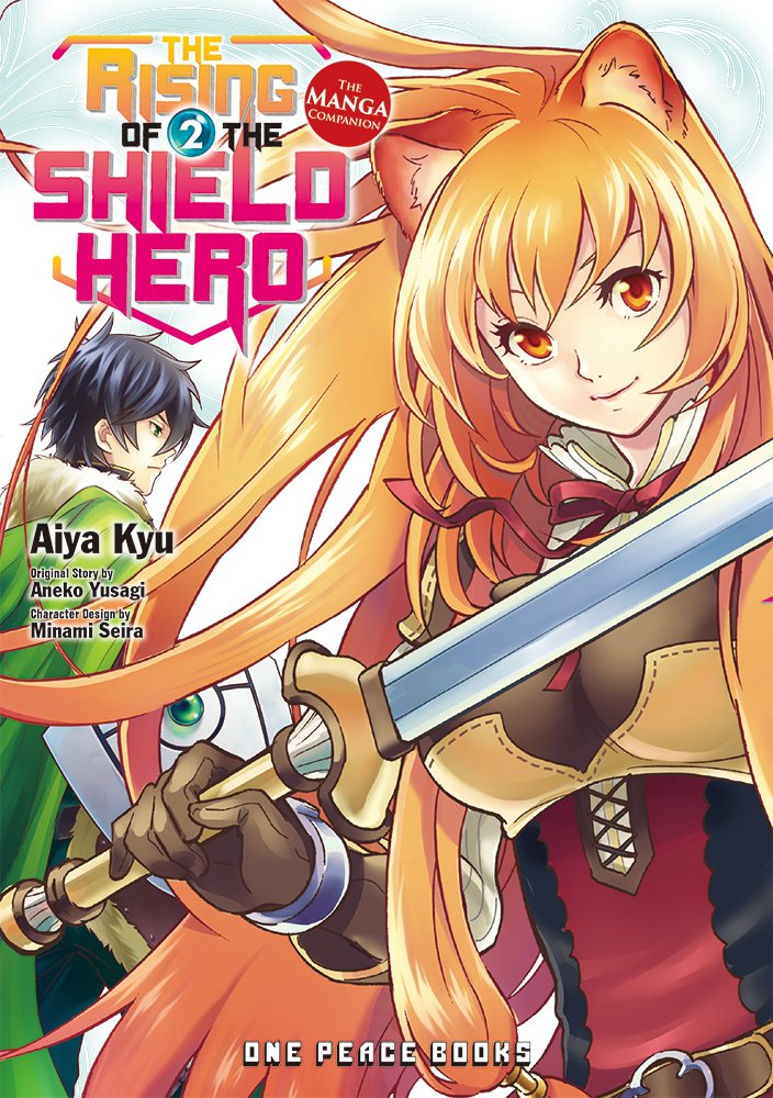The Rising Of The Shield Hero Volume 02 The Manga Companion Yusagi Aneko Kyu Aiya 9781935548898 Amazon Com Books The Rising Of The Shield Hero Volume 02 The Manga Companion Yusagi Aneko Kyu Aiya 9781935548898 Amazon Com Books